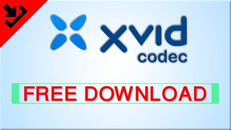 xvid|XviD Video Codec Download Free